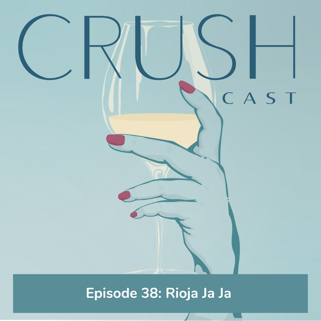Episode 38: Rioja Ja Ja